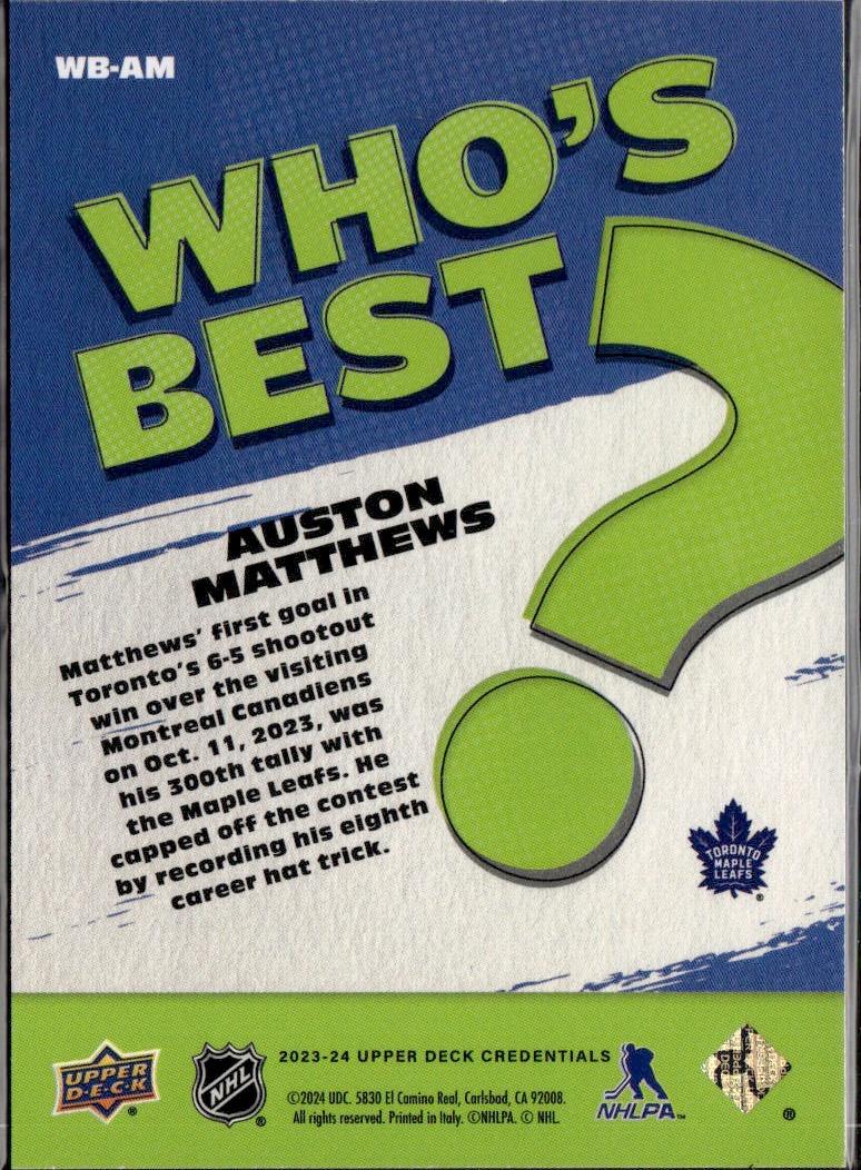 2023-24 Upper Deck Credentials Hockey Who's Best? #WB-AM Toronto Maple Leafs (Auston Matthews)