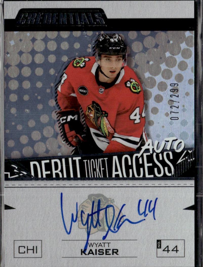 2023-24 Upper Deck Credentials Hockey Debut Ticket Access Autographs #/299 #DTAA-WK Chicago Blackhawks (Wyatt Kaiser)