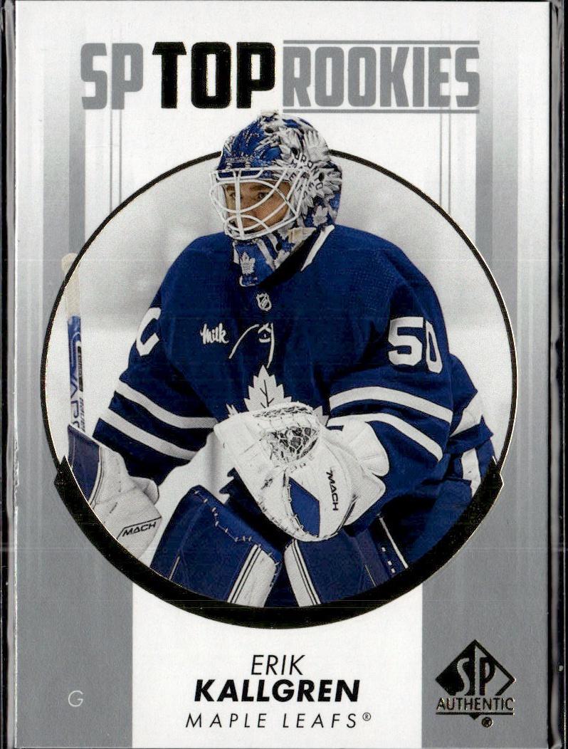 2022-23 SP Authentic Hockey Top Rookies #TR-41 Toronto Maple Leafs, Erik Kallgren
