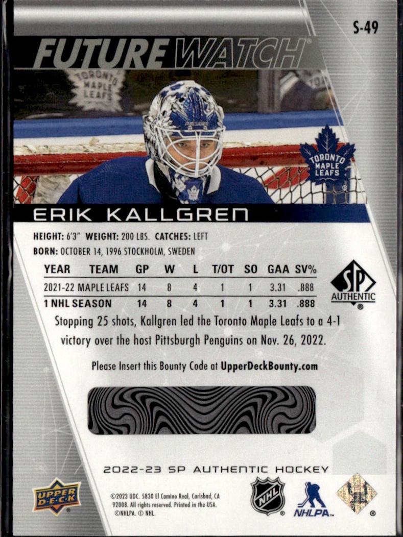 2022-23 SP Authentic Hockey Spectrum FX #S-49 Toronto Maple Leafs (Erik Kallgren)