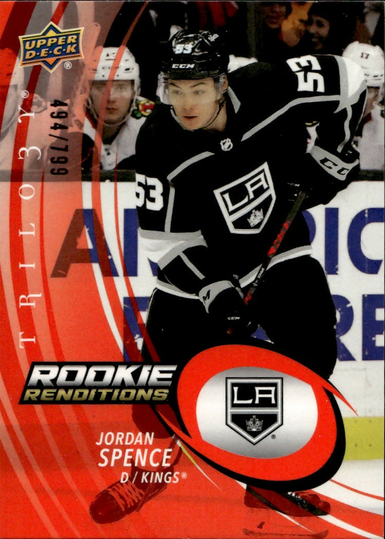 2022-23 Upper Deck Trilogy Hockey - Rookie Renditions :799 #RR-34 Jordan Spence - Los Angeles Kings - A