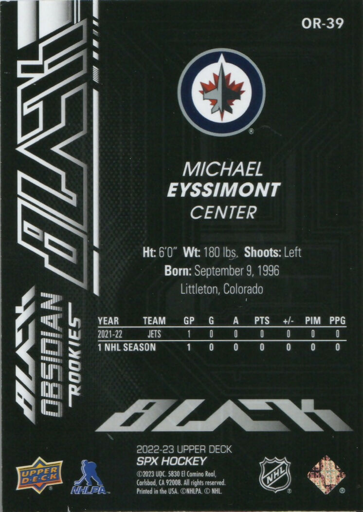 2022-23 Upper Deck SPX Hockey - Black Obsidian Rookies :499 #OR-39 Michael Eyssimont - Winnipeg Jets - B