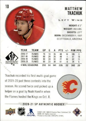 2020-21 Upper Deck Sp Authentic Hockey - Base #10 Matthew Tkachuk - Calgary Flames