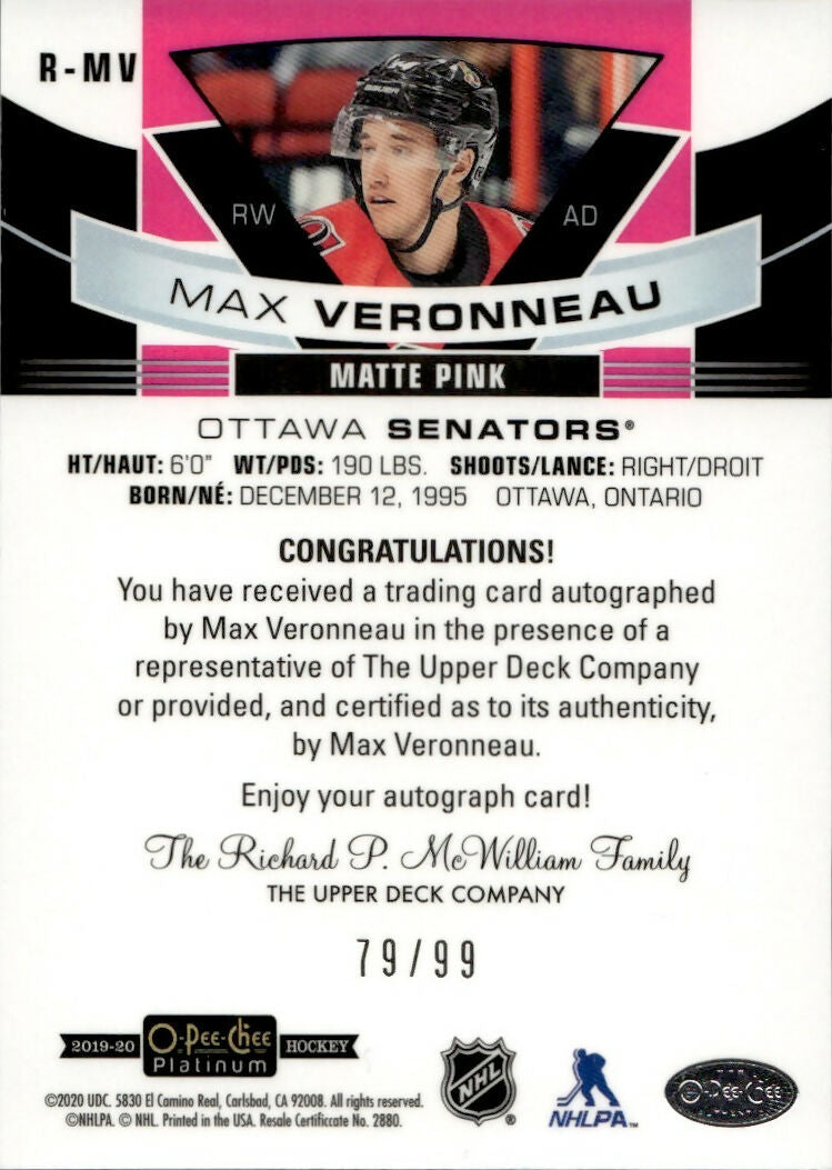 2019-20 Upper Deck O-Pee-Chee Platinum Hockey - Marquee Rookies - Matte Pink - Auto /99 #R-MV Max Veronneau - Ottawa Senators