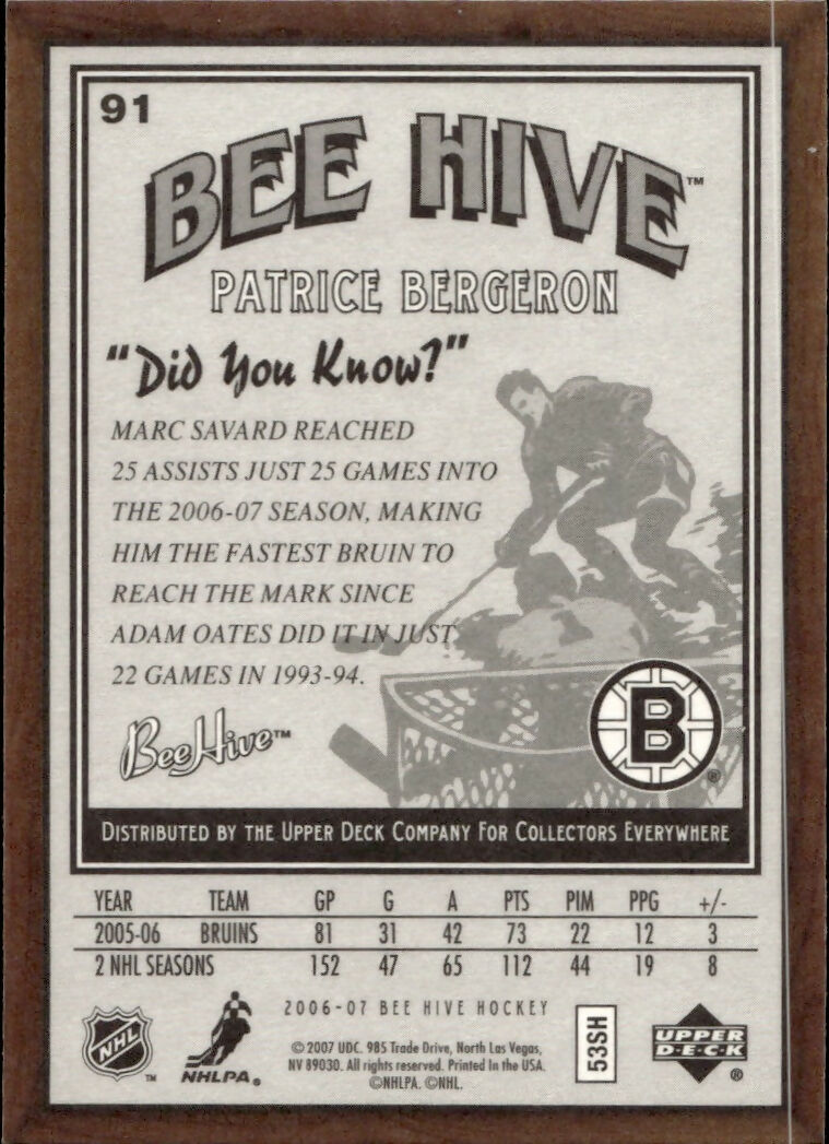 2006-07 Upper Deck - Bee Hive Hockey - Base #91 Patrice Bergeron - Boston Bruins - B