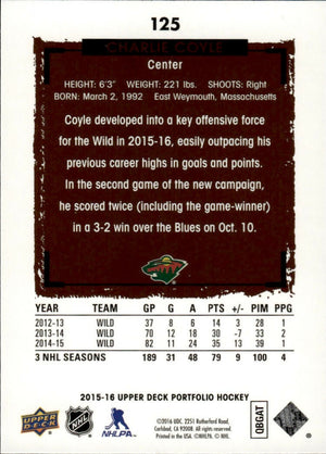 2015-16 Upper Deck Portfolio Hockey - Base #125 Charlie Coyle - Minnesota Wild