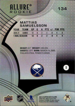 2021-22 Upper Deck Allure Hockey - Base - Rookie #134 Mattias Samuelsson - Buffalo Sabres - B