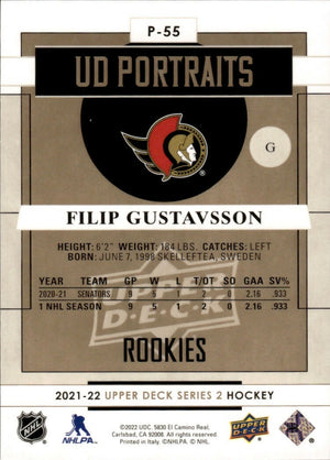 2021-22 Upper Deck Series 2 Hockey - UD Portraits #P-55 Filip Gustavsson - Ottawa Senators - B