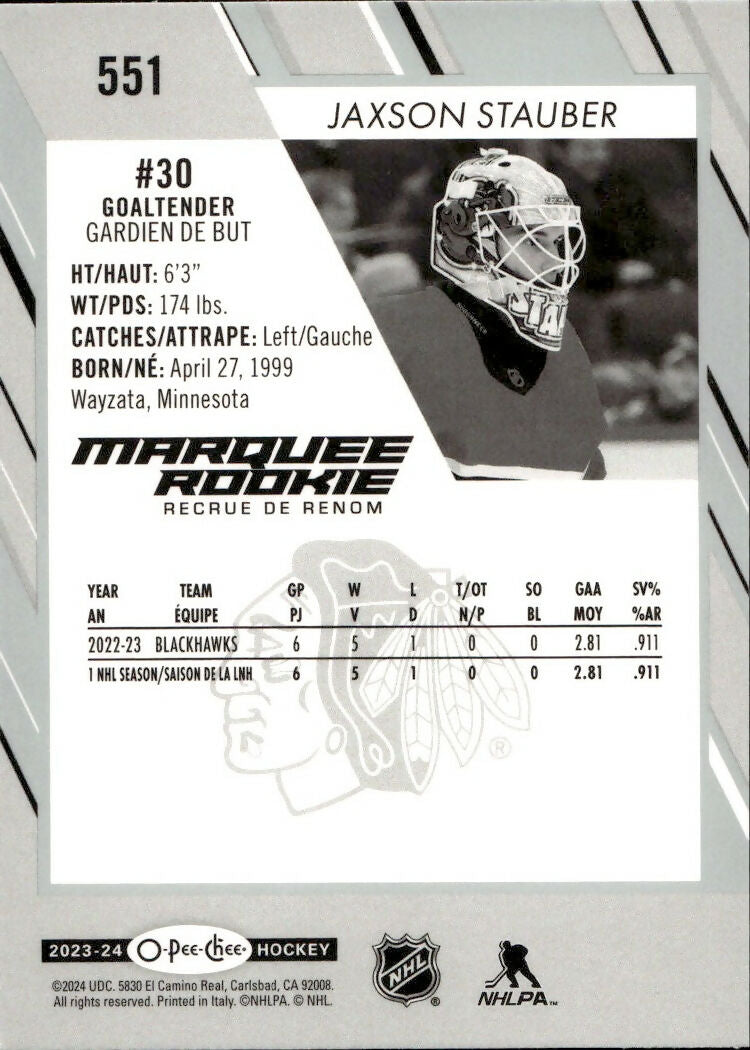 2023-24 Upper Deck O-Pee-Chee Hockey - Base - Marquee Rookie #551 Jaxson Stauber - Chicago Blackhawks