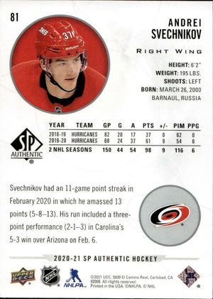 2020-21 Upper Deck SP Authentic Hockey - Base #81 Andrei Svechnikov - Carolina Hurricanes - B