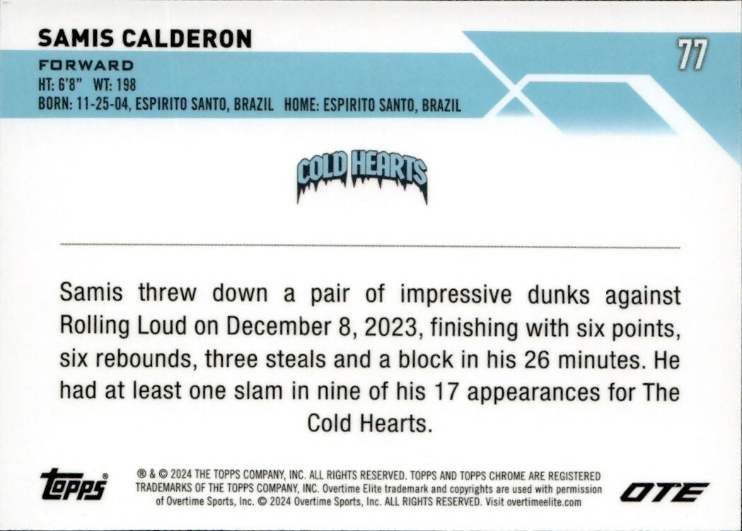 2023-24 Topps Chrome OTE Overtime Elite - Base #77 Samis Calderon - Cold Hearts - B