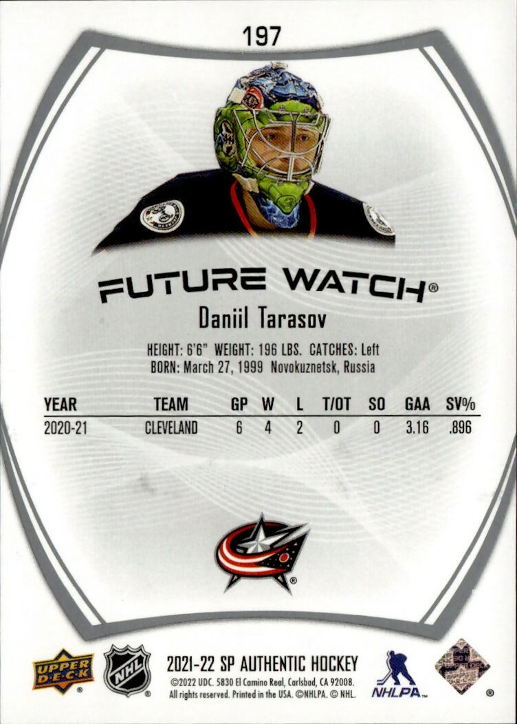 2021-22 Upper Deck SP Authentic Hockey - Base - Future Watch #197 Daniil Tarasov - Columbus Blue Jackets - B