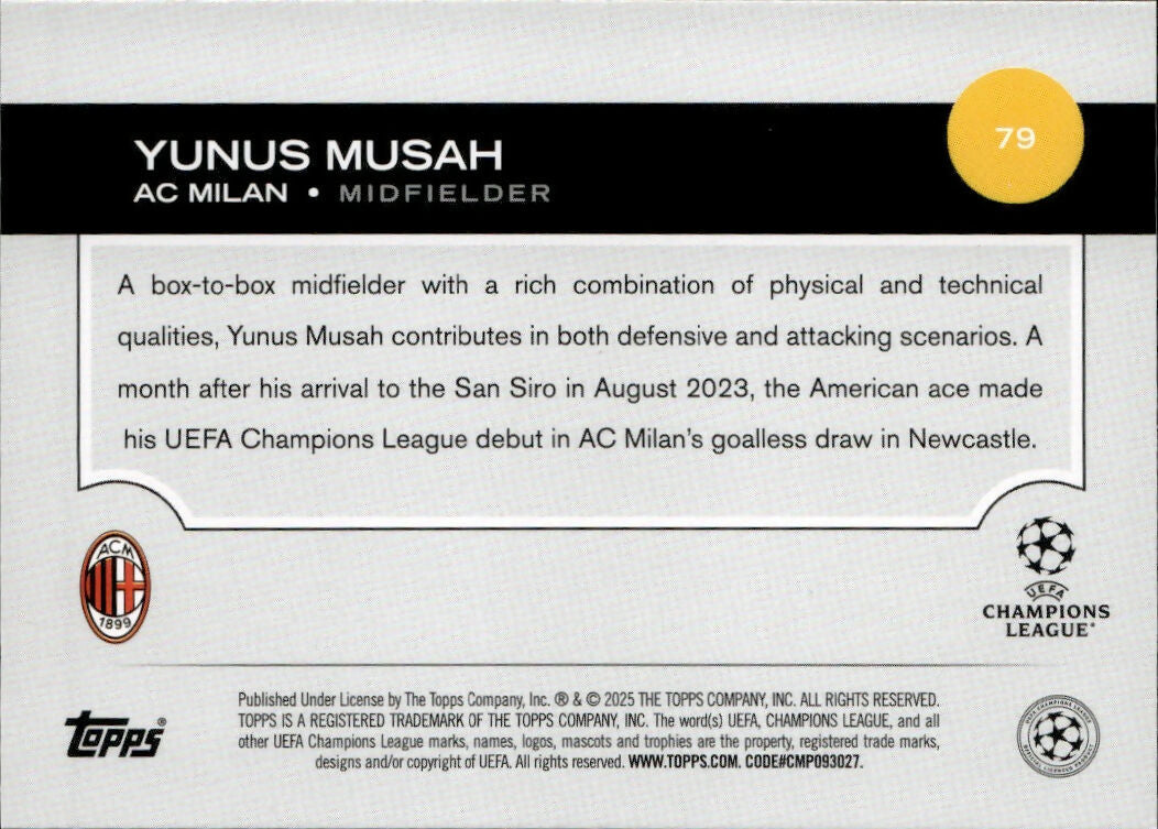 2024-25 Topps UEFA Club Competitions - Base #79 Yunus Musah - AC Milan - B