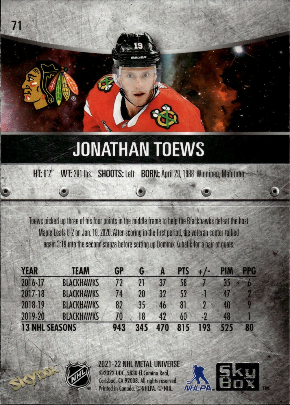 2021-22 Upper Deck Skybox Metal Universe Hockey Base #71 Jonathan Toews - Chicago Blackhawks - B