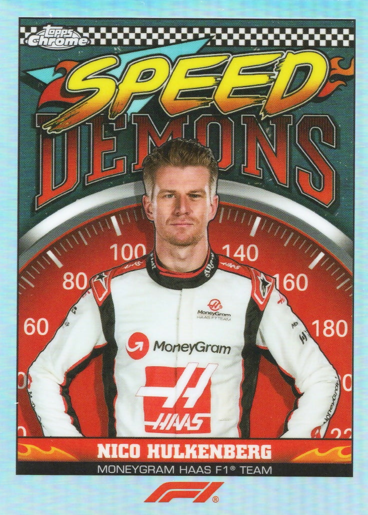 2023 Topps Chrome Formula 1 Speed Demons #SD-NH Nico Hulkenberg - Moneygram Haas F1 Team - A