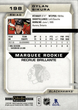 2018-19 O-Pee-Chee Platinum Hockey - Base - Marquee Rookie #198 Dylan Sikuka - Chicago Blackhawks