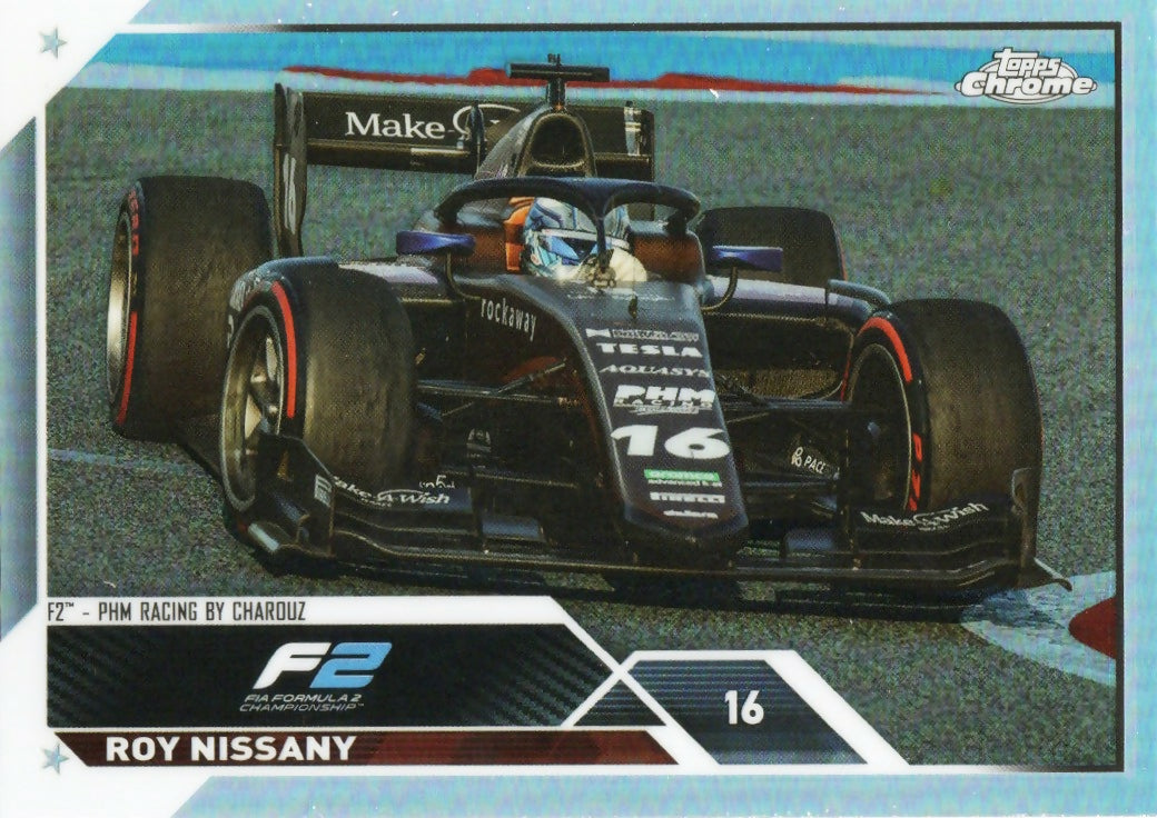 2023 Topps Chrome Formula 1 Base #140 - F2 Cars - Refractors Roy Nissany - F2 PHM Racing By Charouz - A