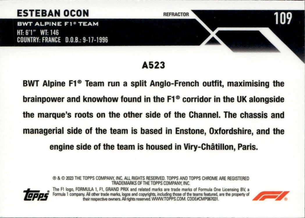 2023 Topps Chrome Formula 1 Base #109 - F1 Cars - Refractor Esteban Ocon - BWT Alpine F1 Team - B