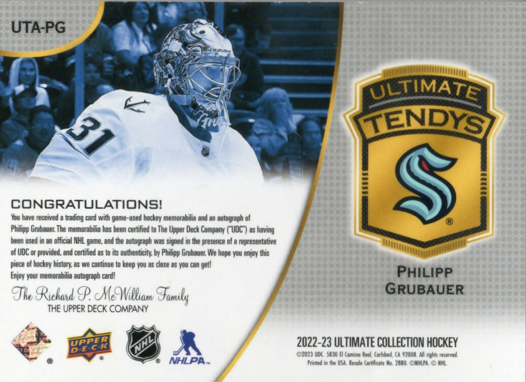 2022-23 Upper Deck Ultimate Collection Hockey - Ultimate Tendys - Auto :35 #UTA-PG Philipp Grubauer - Seattle Kraken - B