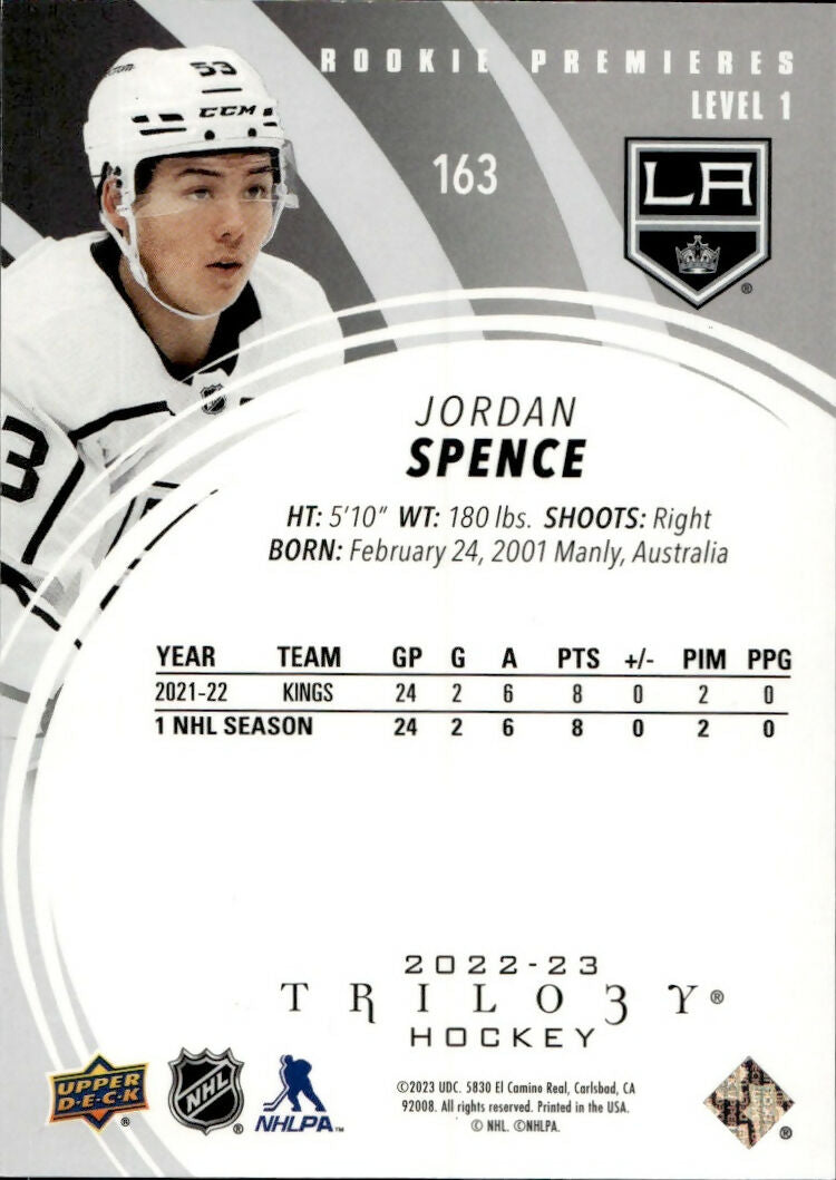 2022-23 Upper Deck Trilogy Hockey - Base - Rookie Premiers Level 1 :699 #163 Jordan Spence - Los Angeles Kings - B