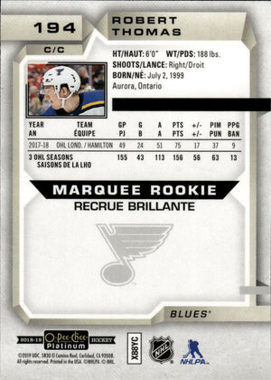 2018-19 O-Pee-Chee Platinum Hockey - Base - Marquee Rookie #194 Robert Thomas - St. Louis Blues