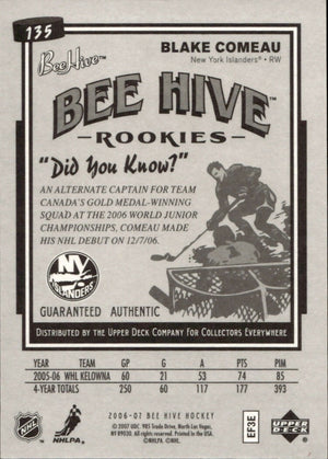 2006-07 Upper Deck - Bee Hive Hockey - Base - Matte :100 #135 Blake Comeau - New York Islanders - B