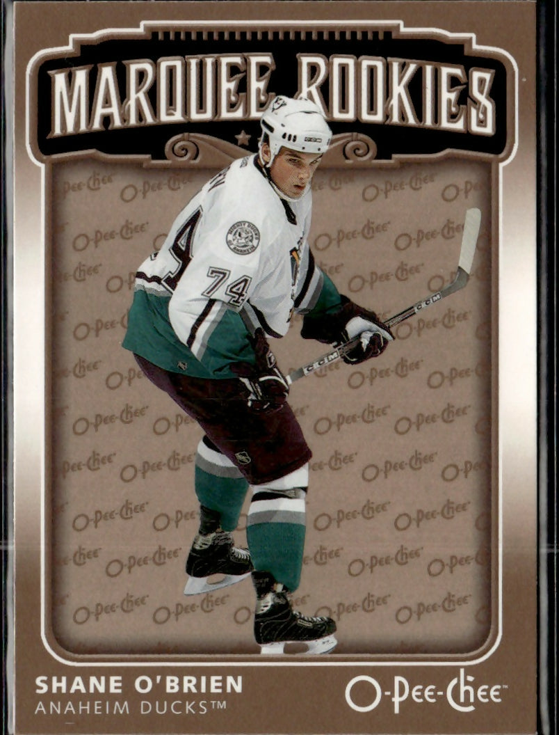 2006-07 O-Pee-Chee - Base - Marquee Rookies #536 Shane O'Brien - Anaheim Ducks - A