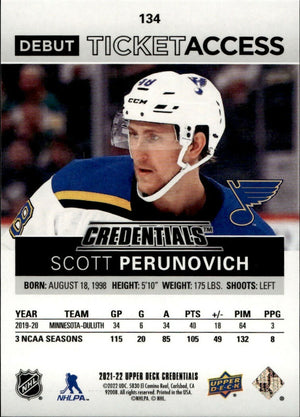 2021-22 Upper Deck Credentials - Base - Debut Ticket Access :799 #134 Scott Perunovich - St. Louis Blues - B