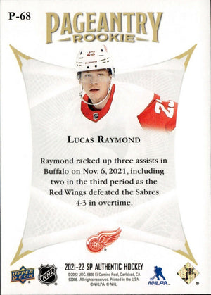 2021-22 Upper Deck SP Authentic Hockey - Pageantry #P-68 Lucas Raymond - Detroit Red Wings - B