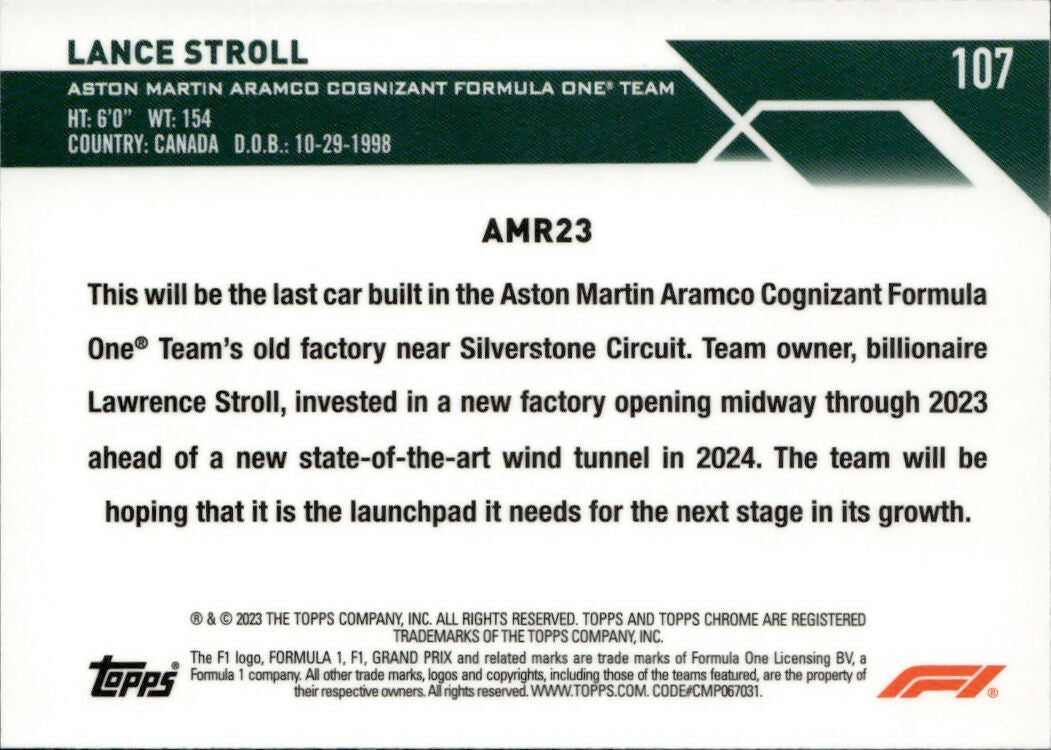2023 Topps Chrome Formula 1 Base #107 - F1 Cars Lance Stroll - Aston Martin Aramco Cognizant Formula One Team - B