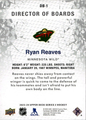 2023-24 Upper Deck Series 2 Hockey - Director Of Board #DB-1 Ryan Reaves - Minnesota Wild - B