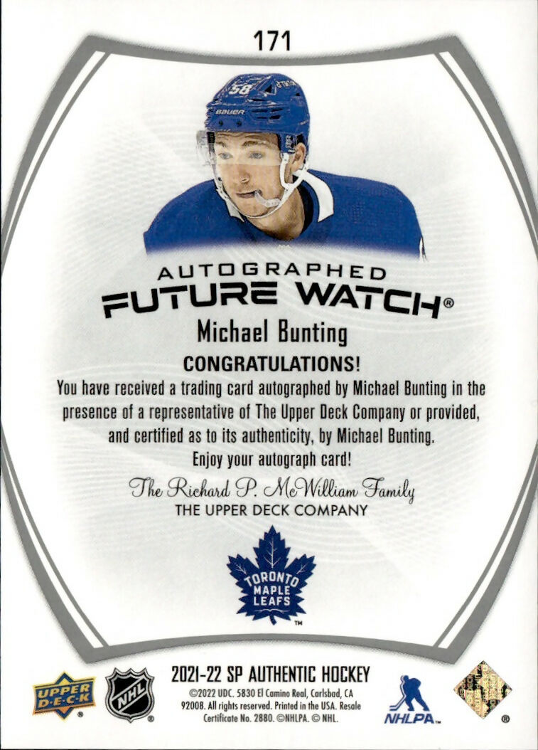 2021-22 Upper Deck SP Authentic Hockey - Base - Future Watch Auto #171 Michael Bunting - Toronto Maple Leafs - B