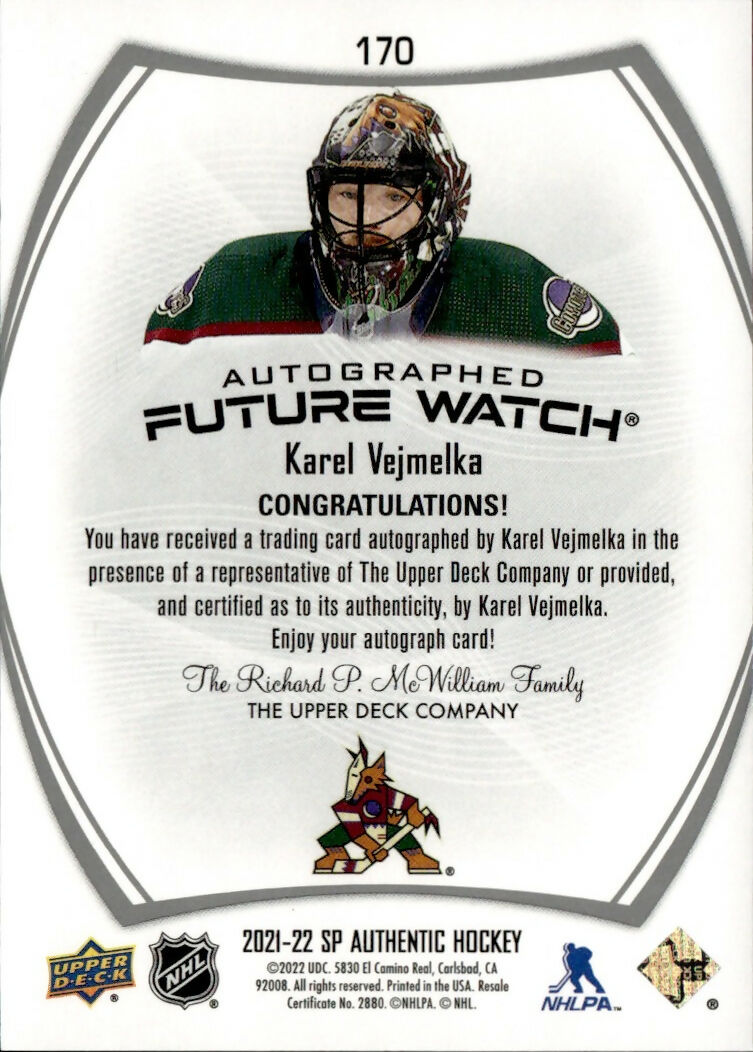 2021-22 Upper Deck SP Authentic Hockey - Base - Future Watch Auto # 170 Karel Vejmelka - Arizona Coyotes - B