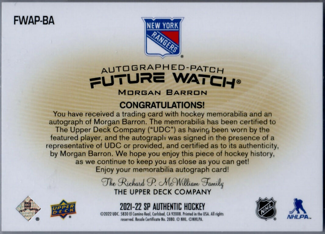 2021-22 Upper Deck SP Authentic Hockey - Rookie Future Watch Auto Patch :100 #FWAP-BA - Morgan Barron - New York Rangers - B