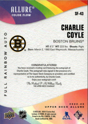 2022-23 Upper Deck Allure Hockey - Color Flow - Full Rainbow Auto #SF-43 Charlie Coyle - Boston Bruins - B