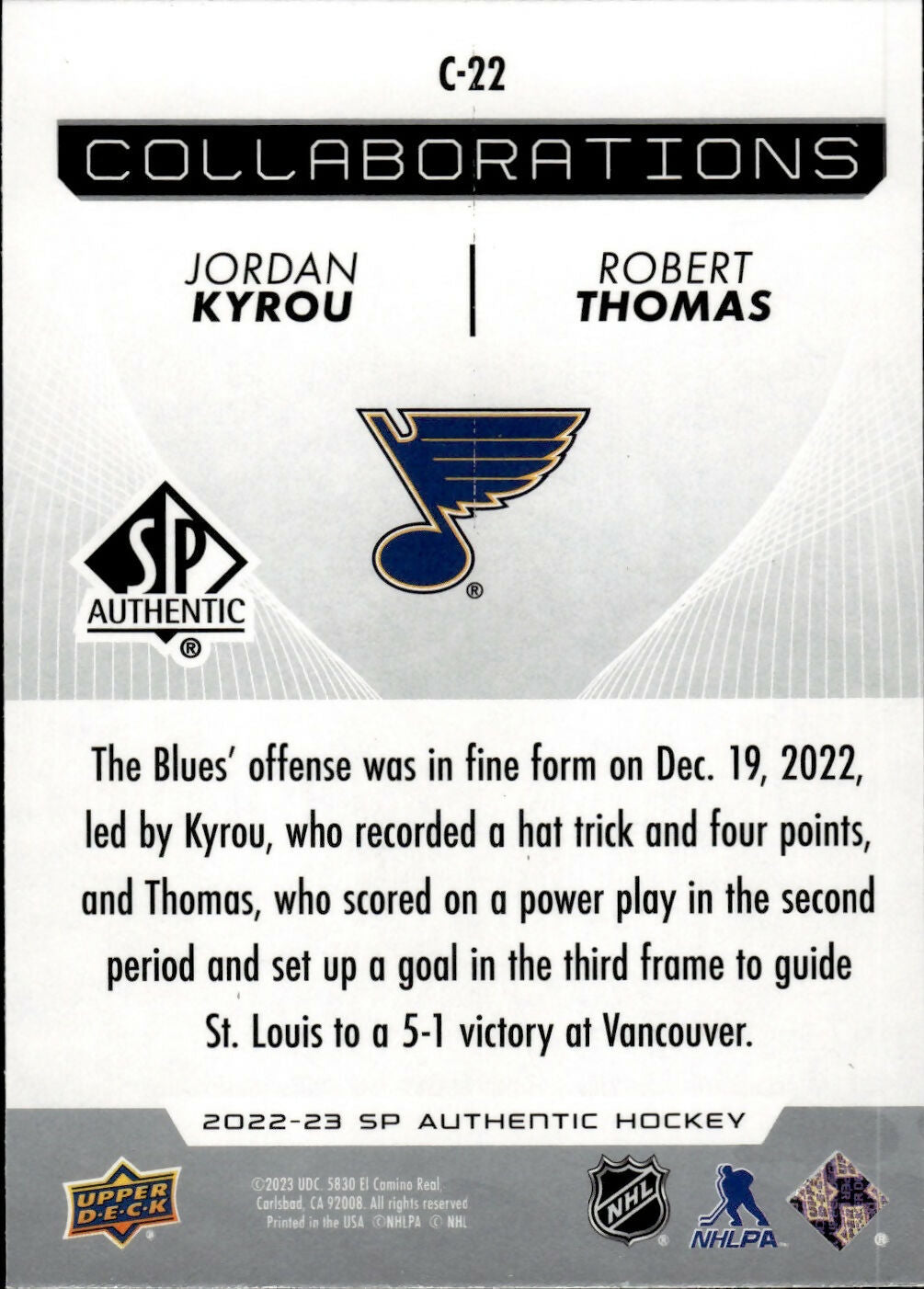 2022-23 Upper Deck SP Authentic Hockey - Collaborations #C-22 Jordan Kyrou - Robert Thomas - St Louis Blues