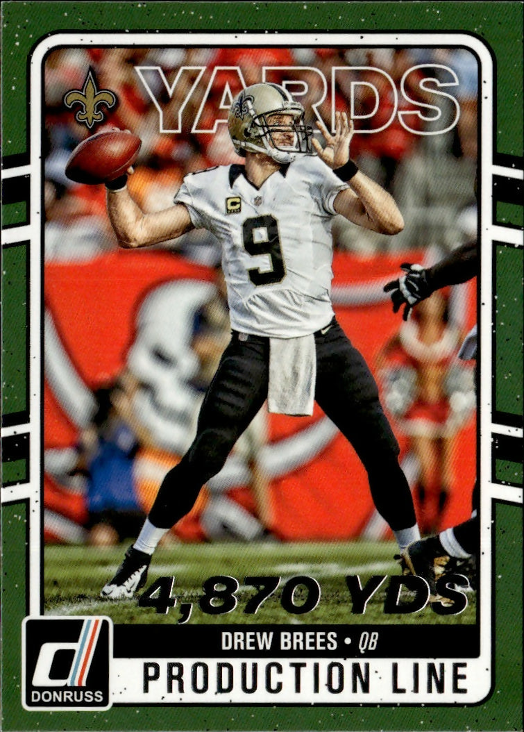 2016 Donruss Production Line Yardage #11 Drew Brees New Orleans Saints