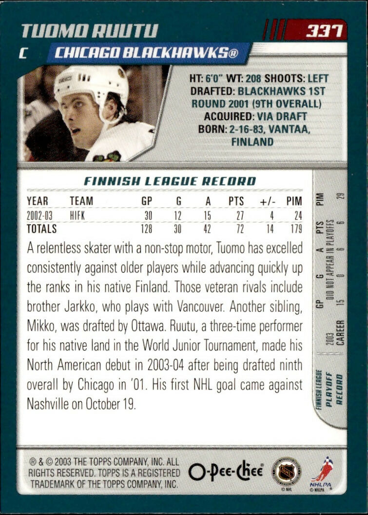 2003-04 O-Pee-Chee - Base #337 Tuomo Ruutu - Chicago Blackhawks - B