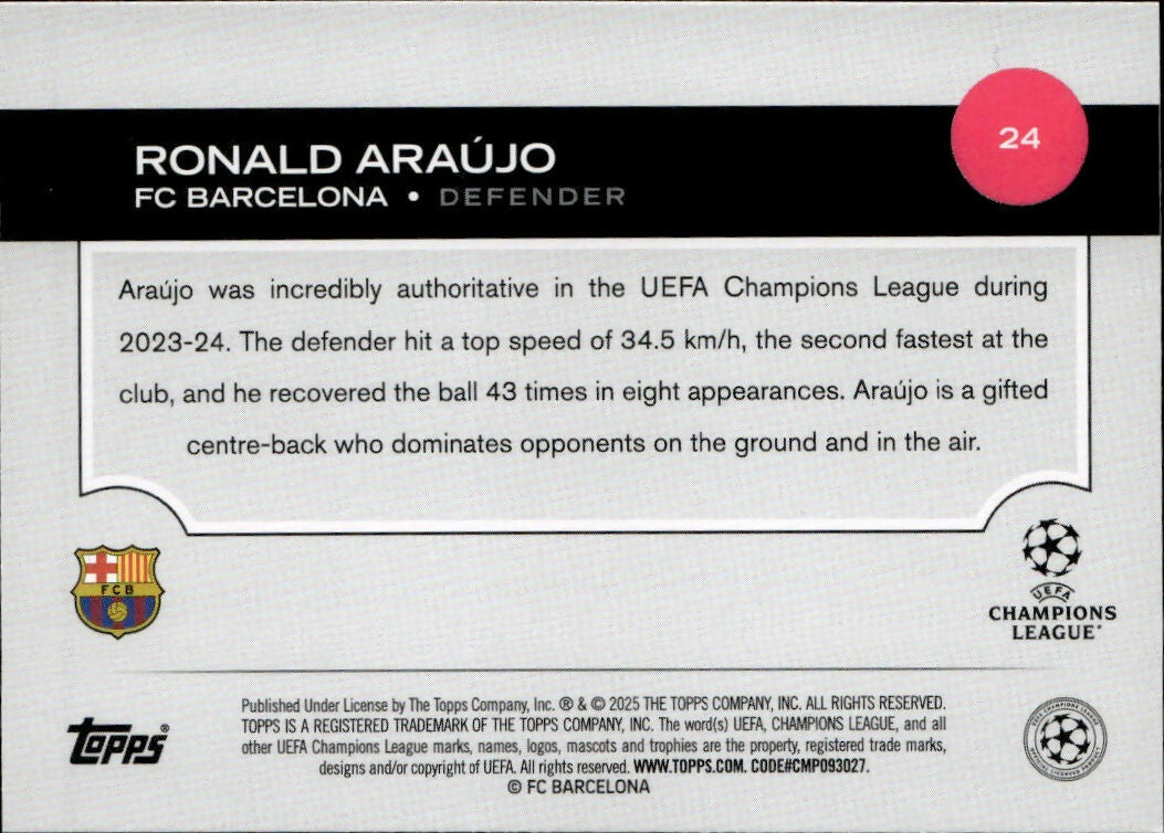 2024-25 Topps UEFA Club Competitions - Base #24 Ronald Araujo - FC Barcelona - B