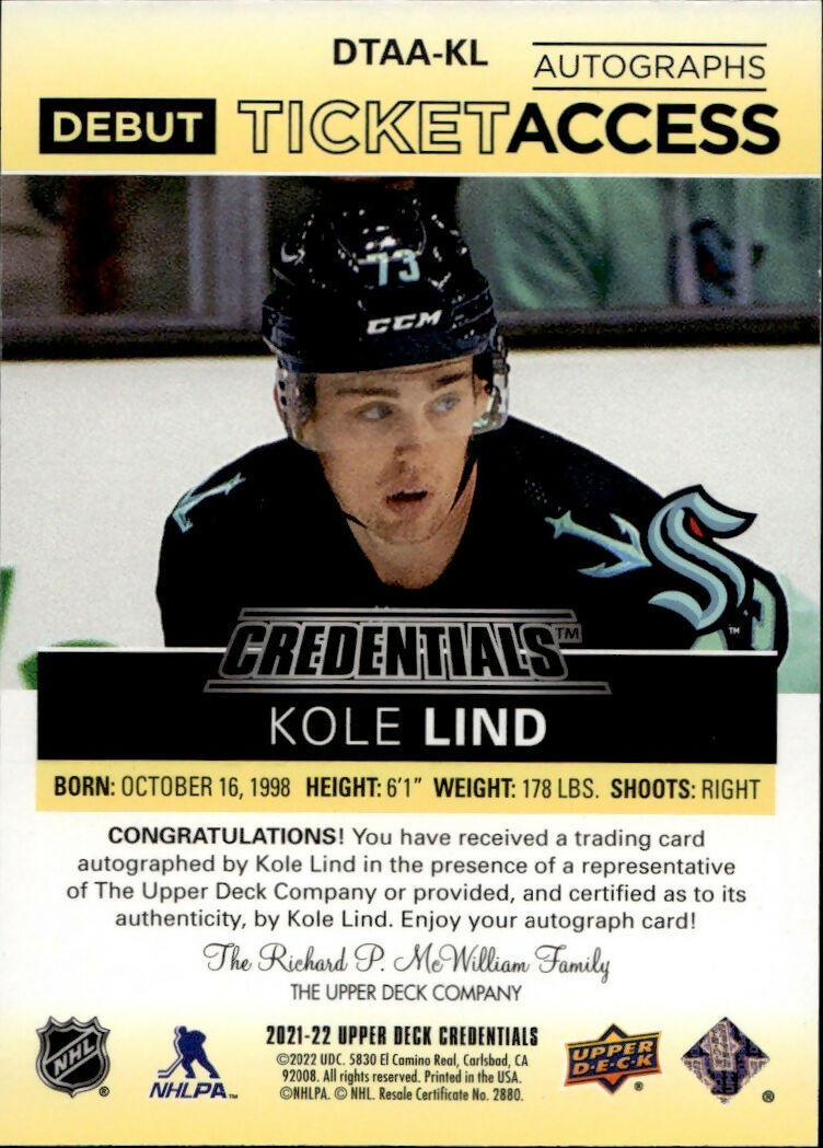 2021-22 Upper Deck Credentials Hockey - Debut Ticket Access Autographs - Yellow :125 #DTAA-KL Kole Lind - Seattle Kraken - B