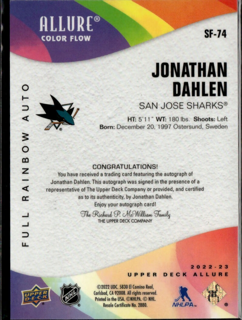 2022-23 Upper Deck Allure Hockey - Color Flow - Full Rainbow - Auto #SF-74 Jonathan Dahlen - San Jose Sharks