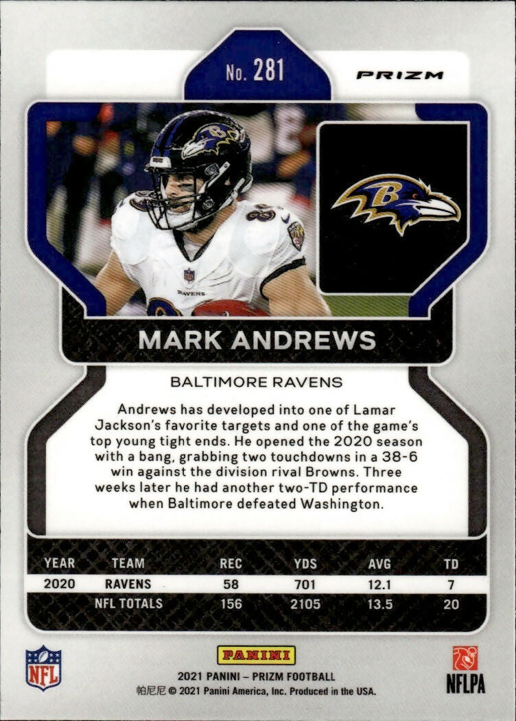 2021 Panini Prizm Football Base - Prizm #281 Mark Andrews Baltimore Ravens - B