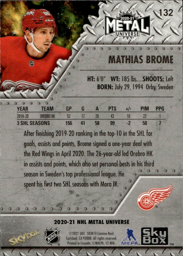 2020-21 Upper Deck Skybox Metal Universe - Base - Rookies #132 Mathias Brome - Detroit Red Wings - B