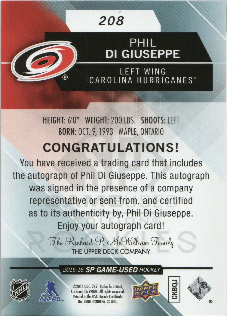 2015-16 Upper Deck SP Game Used Hockey - Authentic Rookies #208 Phil Di Giuseppe - Carolina Hurricanes