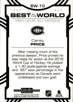 2020-21 Upper Deck O-Pee-Chee Platinum Hockey - Best In The World #BW-10 Carey Price - Montreal Canadiens