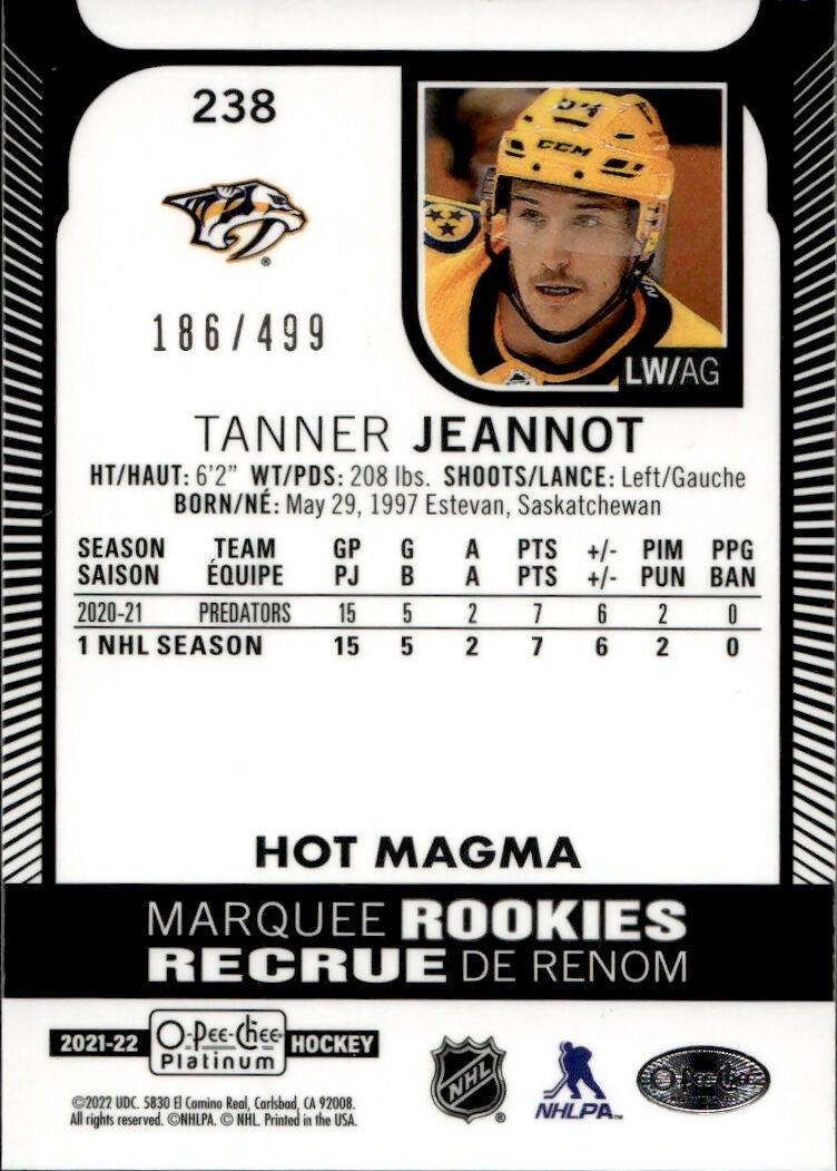 2021-22 Upper Deck O-Pee-Chee Platinum Hockey - Base - Hot Magma :499 #238 Tanner Jeannot - Nashville Predators - B