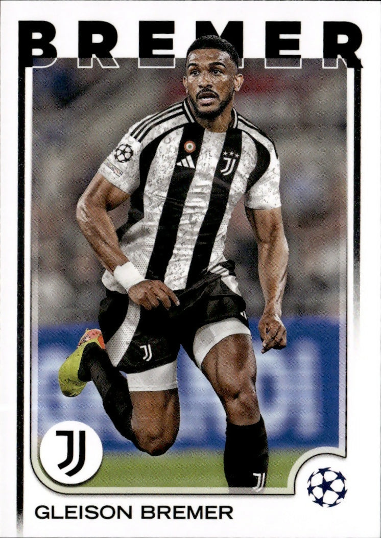 2024-25 Topps UEFA Club Competitions - Base #107 Gleison Bremer - Juventus - A