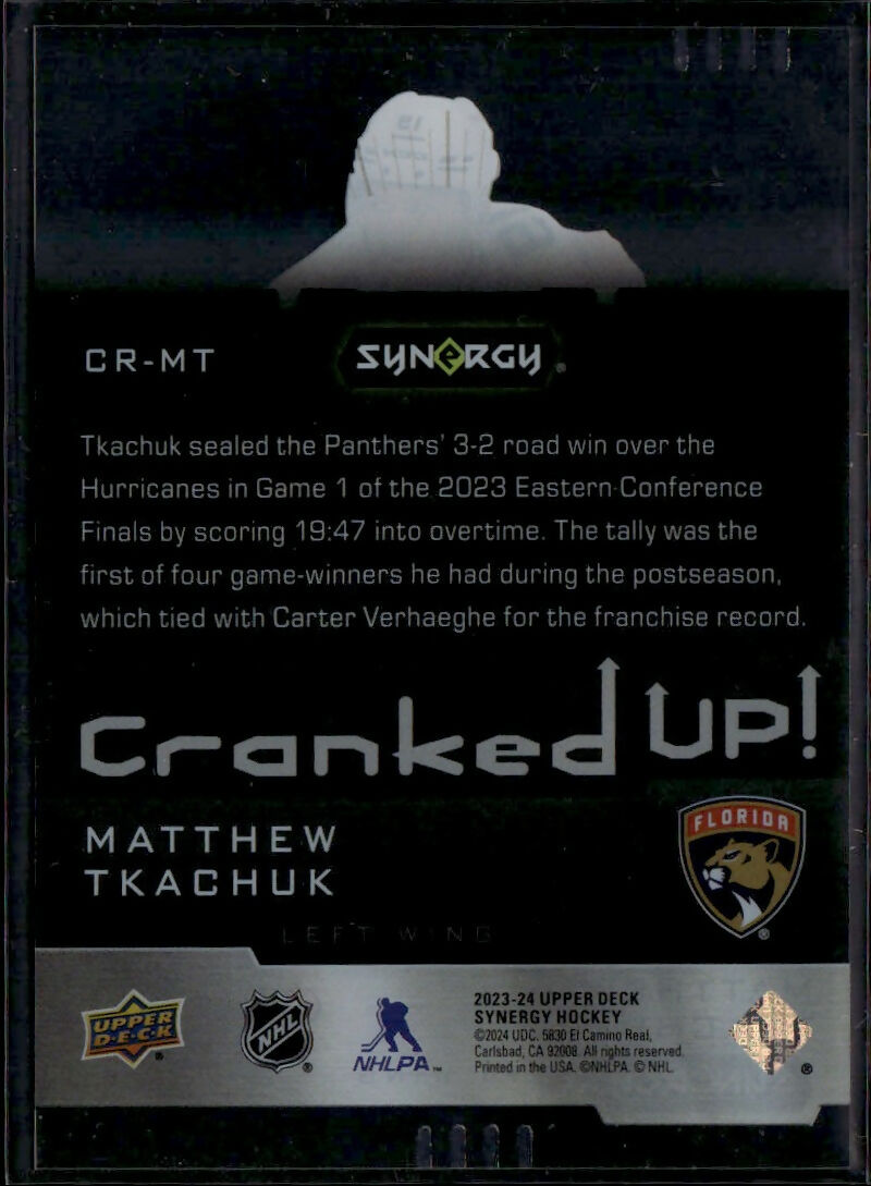 2023-24 Upper Deck Synergy - Cranked Up :849 #CR-MT Matthew Tkachuk - Florida Panthers - B