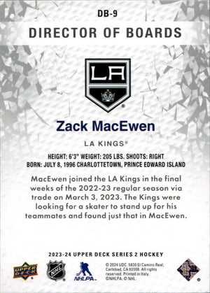 2023-24 Upper Deck Series 2 Hockey - Director Of Board #DB-9 Zack MaeEwen - Los Angeles Kings - B