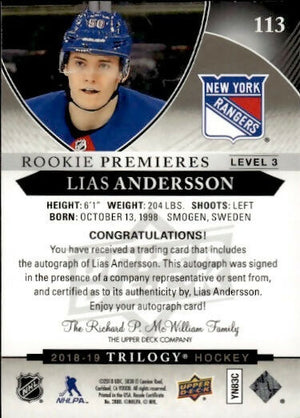 2018-19 Upper Deck Trilogy Hockey - Rookie Premieres - level 3 /9 #113 Lias Andersson - New York Rangers